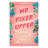 Mr Fixer Upper: the new romance from the 2023 bestselling Tiktok sensation!